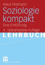 Soziologie kompakt - Klaus Feldmann