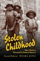 Stolen Childhood, Second Edition - Wilma King