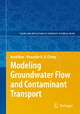 Modeling Groundwater Flow and Contaminant Transport - Jacob Bear; Alexander H.-D. Cheng
