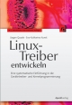 Linux-Treiber entwickeln - Jürgen Quade;  Eva-Katharina Kunst