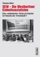 SEW – Die Westberliner Einheitssozialiste - Thomas Klein