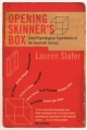 Opening Skinner's Box - Slater Lauren Slater