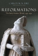 Reformations - Carlos M. N. Eire