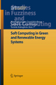 Soft Computing In Green And Renewable Energy Systems by Kasthurirangan Gopalakrishnan Paperback | Indigo Chapters