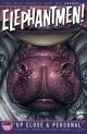 Elephantmen 2260 Book 5: Up Close and Personal - Richard Starkings; Carlos Pedro; Axel Medellin