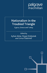 Nationalism in the Troubled Triangle - 