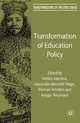 Transformation of Education Policy - K. Martens;  A. Nagel;  M. Windzio;  A. Weymann