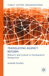 Translating Agency Reform -  A. Smullen