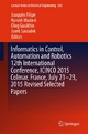Informatics in Control Automation and Robotics 12th International Conference ICINCO 2015 Colmar France July 21-23 2015 Revised Selected Papers