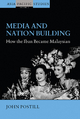Media and Nation Building - John Postill