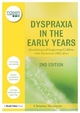 Dyspraxia in the Early Years - Christine Macintyre