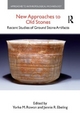 New Approaches to Old Stones - Yorke M. Rowan; Jennie R. Ebeling