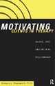 Motivating Clients in Therapy - Richard L. Rappaport