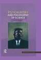 Psychiatry and Philosophy of Science - Rachel Cooper