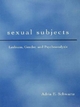 Sexual Subjects - Adria E. Schwartz
