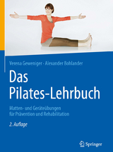 Das Pilates-Lehrbuch -  Verena Geweniger,  Alexander Bohlander