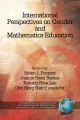 International Perspectives on Gender and Mathematics Education - Joanne Rossi Becker;  Helen J Forgasz;  Kyeonghwa Lee;  Olof Steinthorsdottir