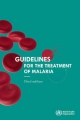 Guidelines for the Treatment of Malaria - World Health Organization(WHO)