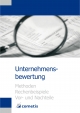 Unternehmensbewertung - Ulrich Wiehle;  cometis publishing GmbH & Co. KG;  Michael Diegelmann;  Henryk Deter;  Dr. Peter Noel Schömig;  Michael Rolf