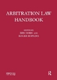 Arbitration Law Handbook - Roger Hopkins; Benjamin Horn