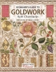 Beginner's Guide to Goldwork (Search Press Classics)