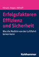 Erfolgsfaktoren Effizienz und Sicherheit - Martin Hinsch;  Barbara Hogan;  Cpt. Jens Olthoff