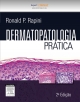 Dermatopatologia Prática - Ronald P. Rapini