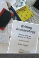 Writing Archaeology: Telling Stories About the Past Brian M. Fagan Author