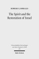 The Spirit and the Restoration of Israel - Rodrigo J. Morales