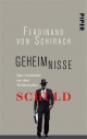 Geheimnisse - Ferdinand von Schirach