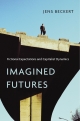 Imagined Futures - Beckert Jens Beckert