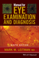 Manual for Eye Examination and Diagnosis - Mark W. Leitman
