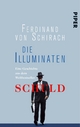 Die Illuminaten - Ferdinand von Schirach