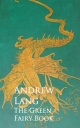 The Green Fairy Book - Andrew  Lang