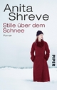 Stille über dem Schnee - Anita Shreve