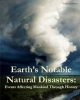 Earth's Notable Natural Disasters - Robert Carmichael