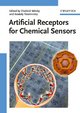 Artificial Receptors for Chemical Sensors - Vladimir M. Mirsky; Anatoly Yatsimirsky