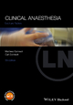 Clinical Anaesthesia - Matthew Gwinnutt; Carl L. Gwinnutt