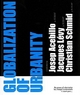 Globalization of Urbanity - Josep Acebillo