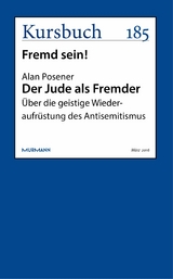Der Jude als Fremder -  Alan Posener