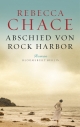 Abschied von Rock Harbor - Rebecca Chace
