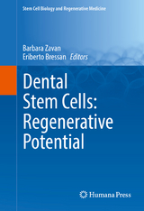 Dental Stem Cells: Regenerative Potential - 