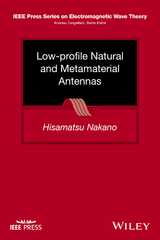 Low-profile Natural and Metamaterial Antennas -  Hisamatsu Nakano