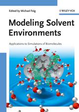 Modeling Solvent Environments - 