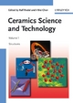 Ceramics Science and Technology, Structures - Ralf Riedel;  I-Wei Chen