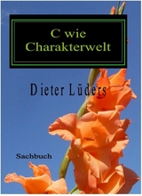 C wie Charakterwelt - Dieter Lüders