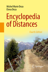 Encyclopedia of Distances -  Michel Marie Deza,  Elena Deza