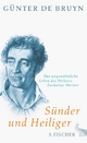 SÃ¼nder und Heiliger: Das ungewÃ¶hnliche Leben des Dichters Zacharias Werner GÃ¼nter de Bruyn Author