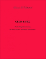 GELD & SEX - Dominic D. Kaltenbach