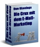 Die Crux mit dem E-Mail-Marketing - Uwe Ukenings